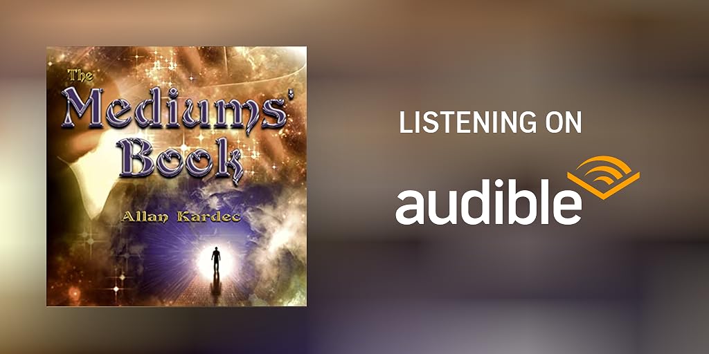 The Mediums Book By Allan Kardec Audiobook Audible Com
