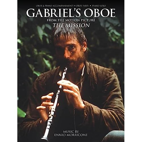 Ennio morricone : gabriel's oboe from the motion picture the mission - hautbois