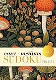 Sudoku Easy to Medium Puzzles: Book For Adults, Teens & Seniors | One Puzzle per Page | Mushroom Cottage Core Cover