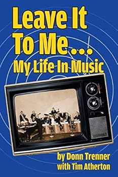 Paperback Leave It To Me... My Life In Music Book
