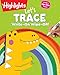 Write-On Wipe-Off Let's Trace (HighlightsTM Write-On Wipe-Off Fun to Learn Activity Books)
