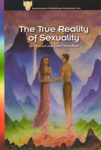 The True Reality of Sexuality (English Edition) The True Reality of Sexuality (English Edition)