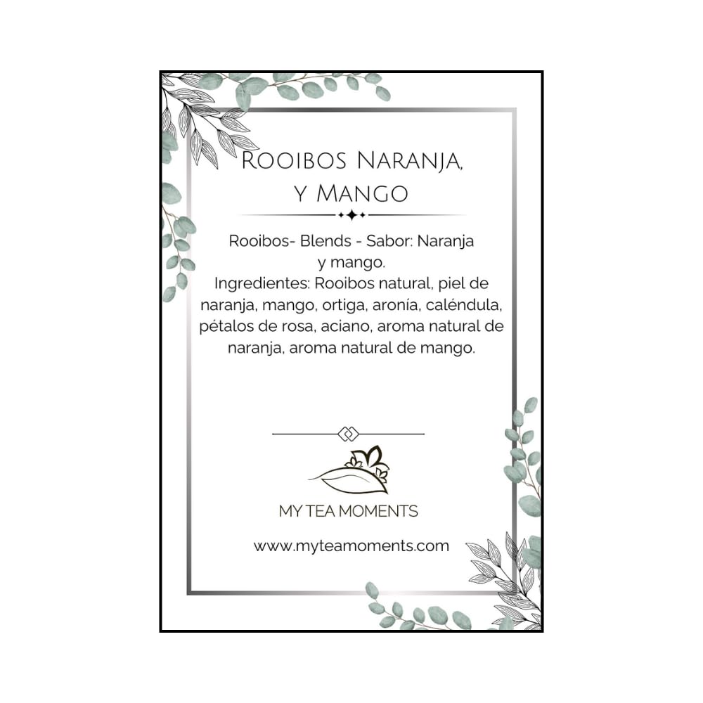 Rooibos de Mango y Naranja a Granel 100 Gramos - My Tea Moments - Cultivo Sostenible - Ingredientes Naturales: Aciano, Albaricoque, Caléndula, Mango, Naranja, Rosa.