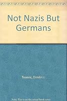 Not Nazis But Germans B000IUZVEW Book Cover