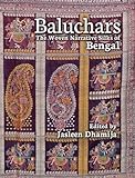 Baluchars: The Woven Narrative Silks of Bengal
