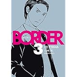 ＢＯＲＤＥＲ(3) (角川コミックス・エース)