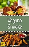 snacks veganos dulces  Vegane Snacks - Leckere, schnelle und einfache Rezepte die Ihnen dabei helfen nervende Kilos loszuwerden! Mit kohlenhydratfreien Rezepten schnell und einfach abnehmen! (German Edition)