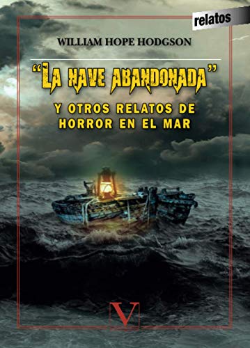Portada de «La nave abandonada» y otros relatos de horror en el mar