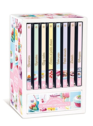 Télécharger Petite bibliothèque des Cupcakes, macarons et et petits gâteaux Gratuit