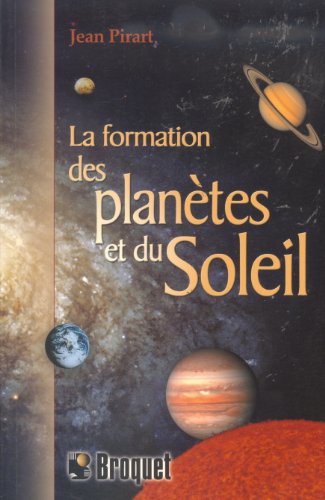 La formation des planètes et du soleil [French] 2890005488 Book Cover