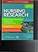 Nursing Research - Generating And Assessing Evidence For Nursing Practice