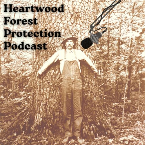 Page de couverture de Heartwood Forest Protection Podcast