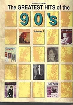Big Note Piano: The Greatest Hits of the 90's (Volume 1)