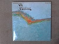 Introducing Oil Painting 0713402385 Book Cover