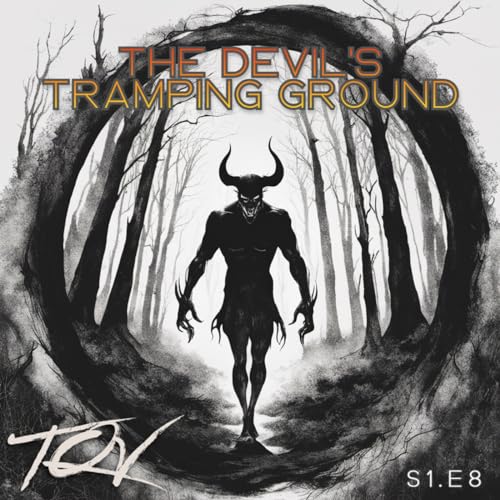 The Devil&rsquo;s Tramping Ground