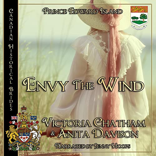 Envy the Wind: Prince Edward Island by Anita Davison, Victoria Chatham episode artwork