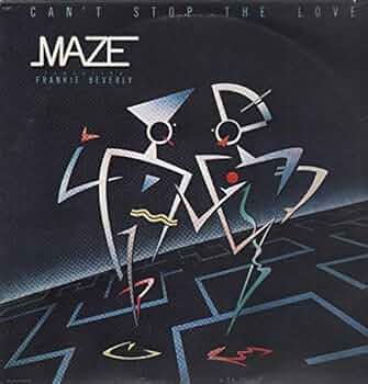 Maze「 Can't Stop the Love 」LP Amazon.com: CAN'T STOP THE LOVE [LP VINYL]: CDs & Vinyl