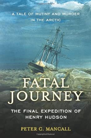 Fatal Journey: The Final Expedition of Henry Hudson book cover
