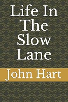 Paperback Life In The Slow Lane Book