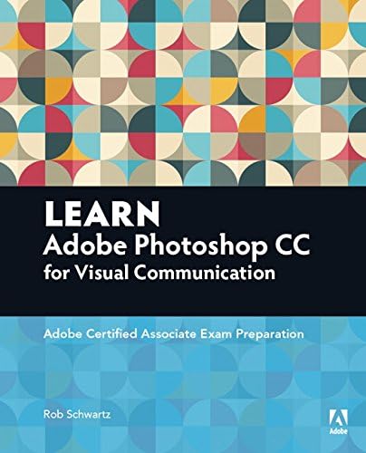 Access Code Card for Learn Adobe Photoshop CC: Adobe Certified Associate Exam Preparation (Adobe Certified Associate (ACA))