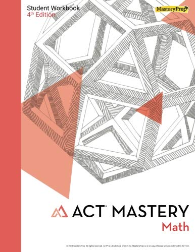 ACT Mastery Math Student Workbook 1948846055 Book Cover