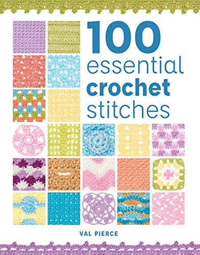 100 Essential Crochet Stitches book cover
