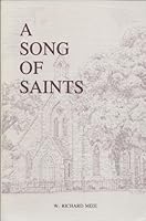 A song of saints: A chronicle of Trinity Episcopal Church ; a parish in Atchison, Kansas, 1857-1988 B000727BIU Book Cover