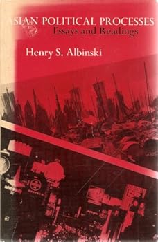 Paperback ASIAN POLITICAL PROCESSES: ESSAYS AND READINGS. Edited, with original essays. Book