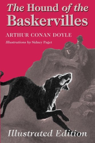 The Hound of the Baskervilles: Illustrated Edit... 1910146110 Book Cover