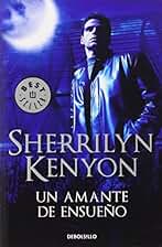 Un amante de ensueño (Cazadores Oscuros 1)