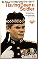 Having been a soldier 024101722X Book Cover