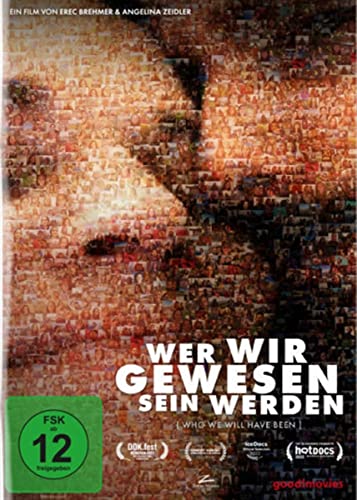 Wer wir gewesen sein werden Película Documental en DVD Erec Brehmer 2