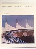 The Science of Structures and Materials (Scientific American Library)
