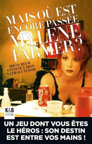 Télécharger Mais où est encore passée Mylène Farmer ? Livre PDF Gratuit