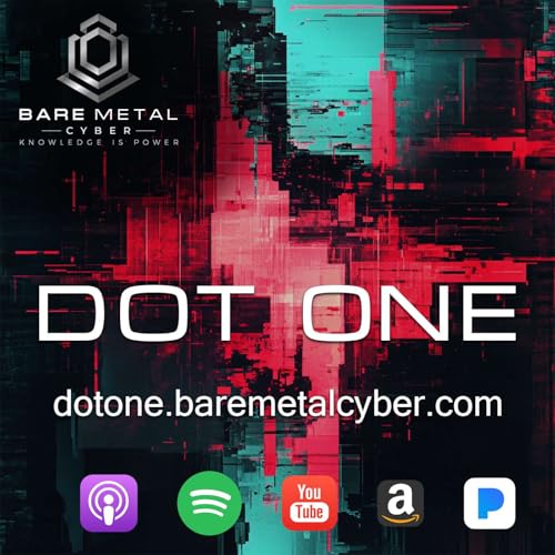 DotOne: The Cyber Educational Audio Course Podcast Por Dr Jason Edwards arte de portada