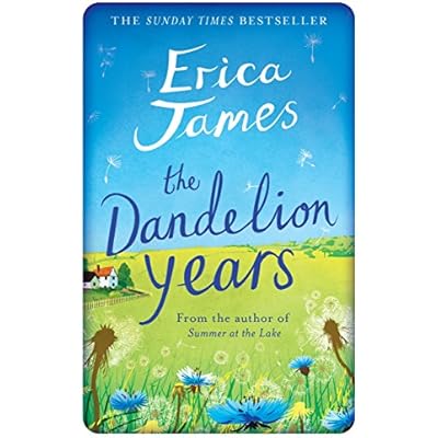 The Dandelion Years