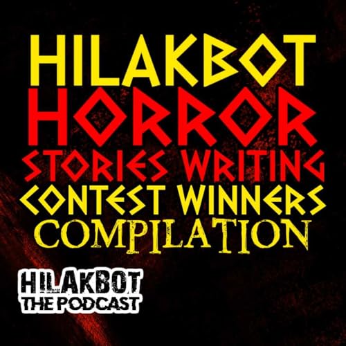 HILAKBOT x PLHP HORROR STORIES WriCon