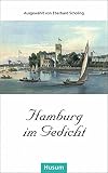 Hamburg im Gedicht: Fünfzig Gedichte. Ausgewählt von Eberhard Scholing (Husum-Taschenbuch) - Eberhard Scholing 