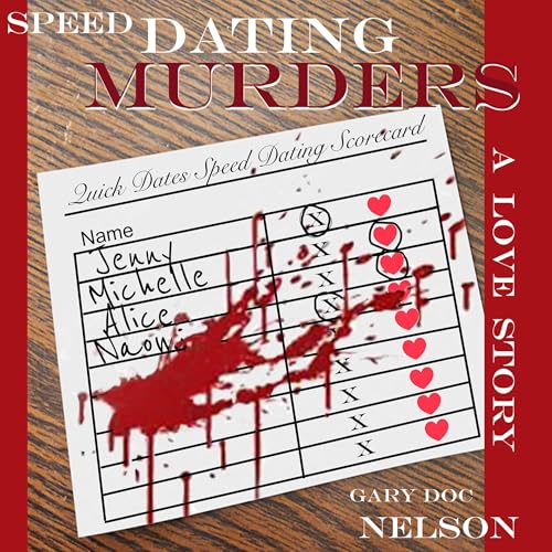 Page de couverture de Speed Dating Murders: A Love Story