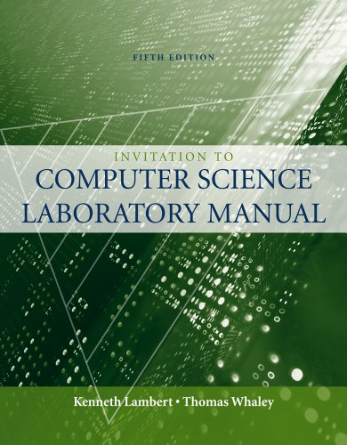 Laboratory Manual to accompany An Invitation to Computer Science, 5th Edition (Introduction to CS)
