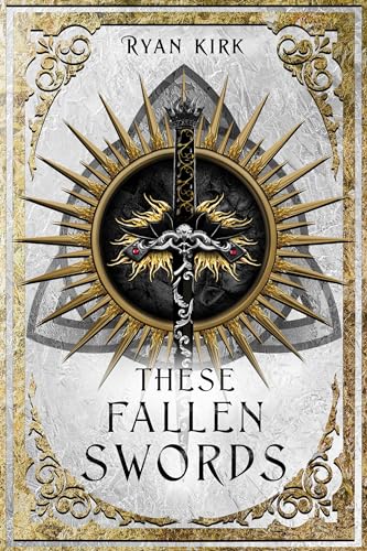 Cover of These Fallen Swords
