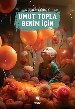 Paperback Umut Topla Benim Için [Turkish] Book