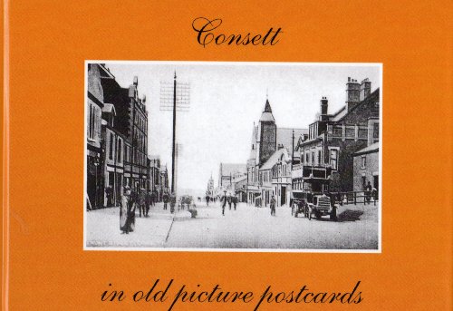 Consett in Old Picture Postcards