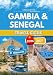GAMBIA & SENEGAL TRAVEL GUIDE 2026 – 2027: Two nations closely linked, where a visit to one naturally carries into the other.