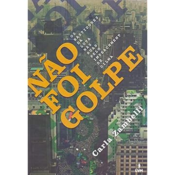 Capa do livro Não foi golpe: Os bastidores da luta nas ruas pelo impeachment de Dilma