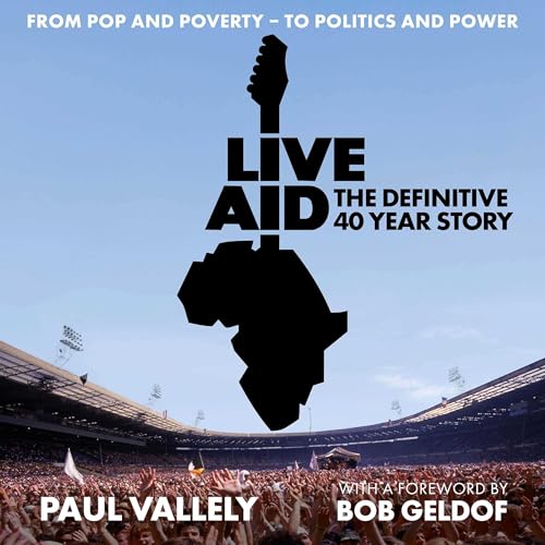 Page de couverture de Live Aid - The Definitive Inside Story