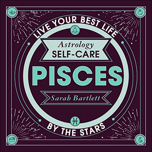 Astrology Self-Care: Pisces by Sarah Bartlett episode artwork