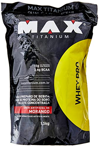 Whey Pro - Refil Morango, Max Titanium, 1500 g
