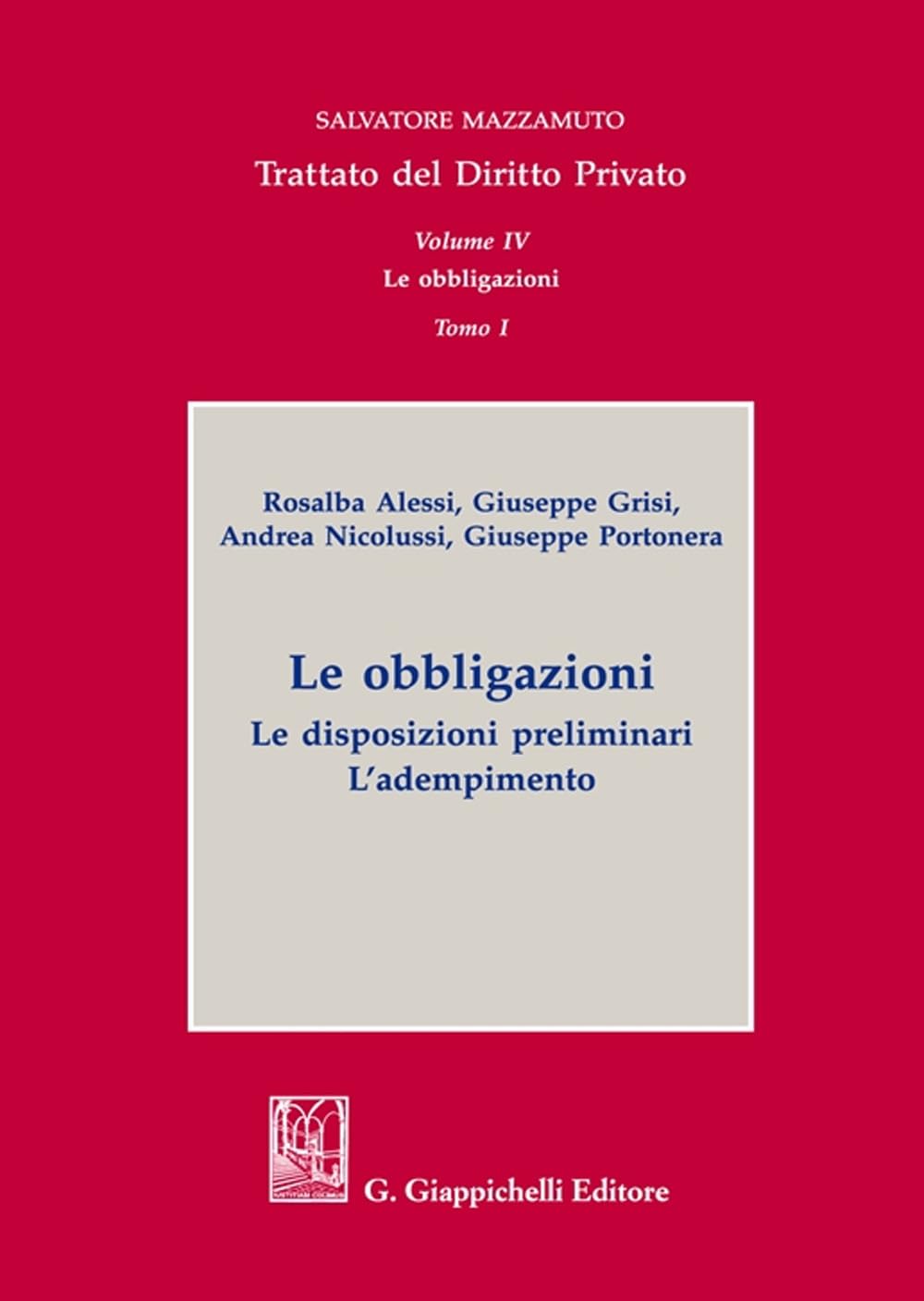 Trattato Del Diritto Privato. Le Obbligazioni. Le Disposizioni Preliminari. L'adempimento (Vol. 4/1) - 4