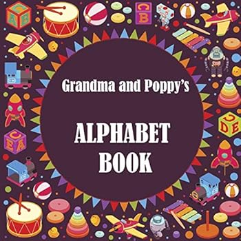 Paperback Grandma and Poppy's Alphabet Book